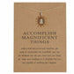Collar dorado "Accomplish Magnificient Things" Lograr cosas magníficas