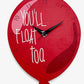 Reloj de pared en forma de globo, inspiradado en IT: You'll float too