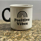 Taza jumbo: Positive Vibes.